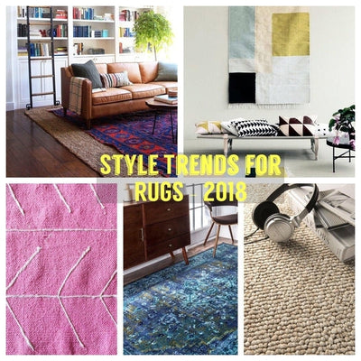 Style trends for 2018 - RUGS