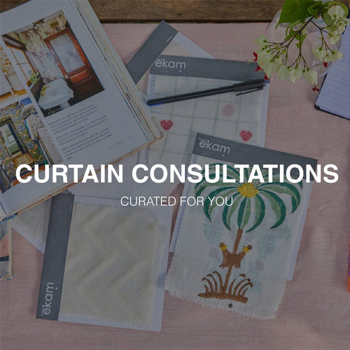 Curtain consultation-House of Ekam