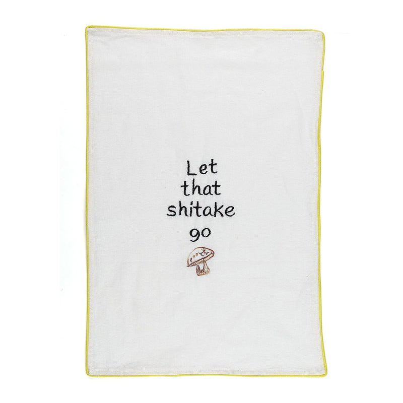 Let That Shitake Go Cotton Tea Towel-Tea Towels-House of Ekam